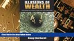 READ FREE FULL  Illusions of Wealth: Actively Manage Your Investments or Expect Losses in this