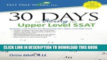 New Book 30 Days to Acing the Upper Level SSAT: Strategies and Practice for Maximizing Your Upper