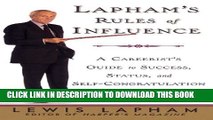 Collection Book Lapham s Rules of Influence: A Careerist s Guide to Success, Status, and