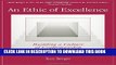 New Book An Ethic of Excellence: Building a Culture of Craftsmanship with Students