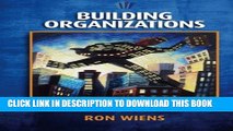 Collection Book Building Organizations: that Leap Tall Buildings in a Single Bound