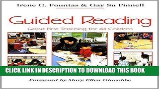 Collection Book Guided Reading: Good First Teaching for All Children (F P Professional Books and