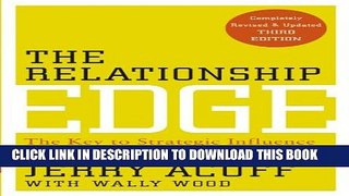 New Book The Relationship Edge: The Key to Strategic Influence and Selling Success