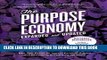 New Book The Purpose Economy, Expanded and Updated: How Your Desire for Impact, Personal Growth