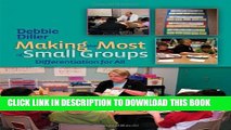 New Book Making the Most of Small Groups: Differentiation for All