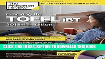 New Book Cracking the TOEFL iBT with Audio CD, 2016-17 Edition (College Test Preparation)