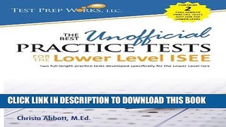 Collection Book The Best Unofficial Practice Tests for the Lower Level ISEE