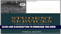 New Book Student Services: A Handbook for the Profession (Jossey-Bass Higher and Adult Education