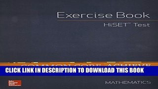 New Book Common Core Achieve, HiSET Exercise Book Mathematics (BASICS   ACHIEVE)