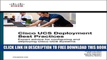 Collection Book Cisco Ucs Deployment Best Practices: Expert Advice for Configuring and Deploying