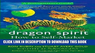 [PDF] Dragon Spirit: How to Self-Market Your Dream Full Collection