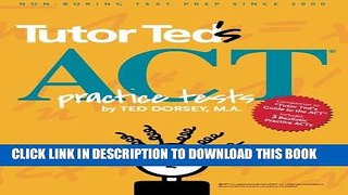 Collection Book Tutor Ted s ACT Practice Tests