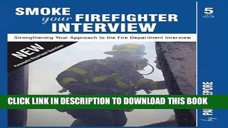 New Book Smoke your Firefighter Interview