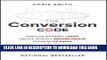 New Book The Conversion Code: Capture Internet Leads, Create Quality Appointments, Close More Sales