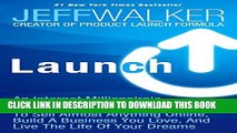 New Book Launch: An Internet Millionaire s Secret Formula To Sell Almost Anything Online, Build A