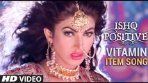 Vitamin Video Song Ishq Positive 2016 Noor Bukhari, Sana Fakhar | New Pakistani Item Songs