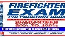 Collection Book Norman Hall s Firefighter Exam Preparation Book