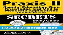 New Book Praxis II Special Education: Core Knowledge and Mild to Moderate Applications (5543) Exam