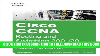 Collection Book Cisco CCNA Routing and Switching 200-120 Official Cert Guide Library. Academic