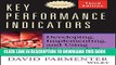 Collection Book Key Performance Indicators: Developing, Implementing, and Using Winning KPIs
