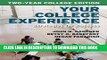 Collection Book Your College Experience, Two-Year College Edition: Strategies for Success