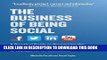 Collection Book The Business of Being Social: A Practical Guide to Harnessing the power of