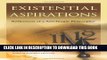 Collection Book Existential Aspirations: Reflections of a Self-Taught Philosopher
