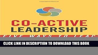 Collection Book Co-Active Leadership: Five Ways to Lead