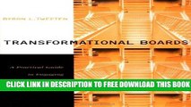 New Book Transformational Boards: A Practical Guide to Engaging Your Board and Embracing Change