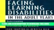 Collection Book Facing Learning Disabilities in the Adult Years: Understanding Dyslexia, ADHD,