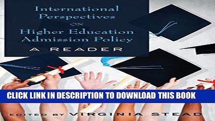 New Book International Perspectives on Higher Education Admission Policy: A Reader (Equity in