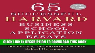 New Book 65 Successful Harvard Business School Application Essays, Second Edition: With Analysis
