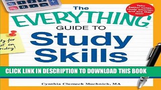 New Book The Everything Guide to Study Skills: Strategies, tips, and tools you need to succeed in