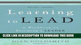 New Book Learning to Lead: A Workbook on Becoming a Leader