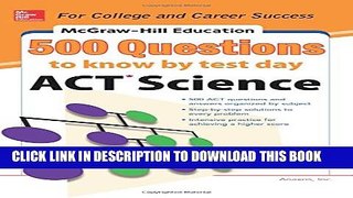 New Book 500 ACT Science Questions to Know by Test Day (Mcgraw Hill s 500 Questions to Know By