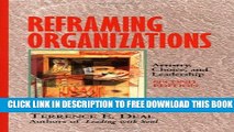 New Book Reframing Organizations: Artistry, Choice, and Leadership