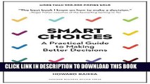 Collection Book Smart Choices: A Practical Guide to Making Better Decisions