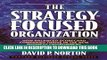 New Book The Strategy-Focused Organization: How Balanced Scorecard Companies Thrive in the New