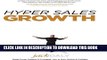 Collection Book Hyper Sales Growth: Street-Proven Systems   Processes. How to Grow Quickly