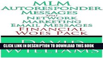 Collection Book MLM Autoresponder Messages and Network Marketing Email Messages: Financial Woes Pack