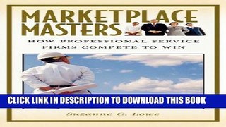 Collection Book Marketplace Masters: How Professional Service Firms Compete to Win