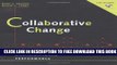 New Book Collaborative Change: Improving Organizational Performance (includes a Microsoft Word