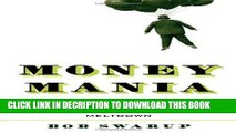 [PDF] Money Mania: Booms, Panics, and Busts from Ancient Rome to the Great Meltdown Full Colection