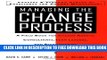 Collection Book Managing the Change Process: A Field Book for Change Agents, Team Leaders, and