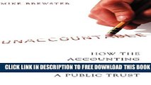 Collection Book Unaccountable: How the Accounting Profession Forfeited a Public Trust