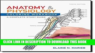 New Book Anatomy and Physiology Coloring Workbook: A Complete Study Guide