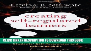 New Book Creating Self-Regulated Learners: Strategies to Strengthen Students  Self-Awareness and
