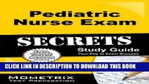 Collection Book Pediatric Nurse Exam Secrets Study Guide: PN Test Review for the Pediatric Nurse