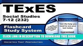 New Book TExES Social Studies 7-12 (232) Flashcard Study System: TExES Test Practice Questions