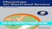 Collection Book Physiology - An Illustrated Review (Thieme Illustrated Reviews)